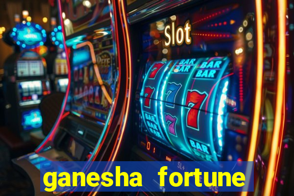 ganesha fortune minutos pagantes